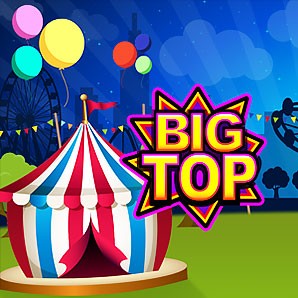 Big Top – простой автомат для азартных геймеров